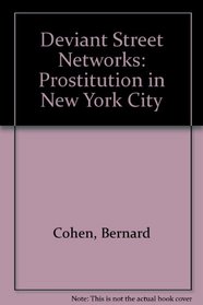Deviant street networks: Prostitution in New York City
