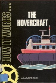 The Hovercraft (A Ladybird book)