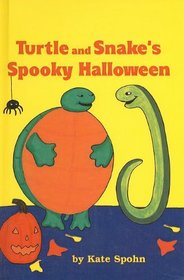 Turtle and Snake's Spooky Halloween (Easy-To-Read: Level 1 (Turtleback))