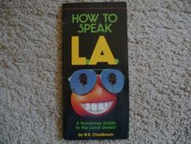 How To Speak L.a.
