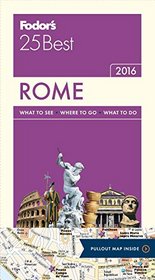 Fodor's Rome 25 Best (Full-color Travel Guide)