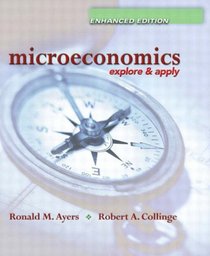 Microeconomics: Explore and Apply- Study Guide,Enhanced Edition,2004 publication