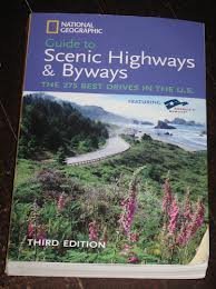 National Geographic Guide to Scenic Highways & Byways