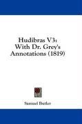 Hudibras V3: With Dr. Grey's Annotations (1819)