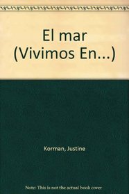 El mar (Vivimos En...) (Spanish Edition)