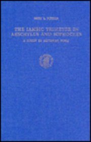 The Iambic Trimeter in Aeschylus and Sophocles: A Study Material Form (Supplements to Novum Testamentum)