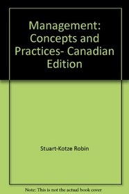 Management: Concepts and Practices, Canadian Edition