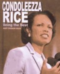 Condoleeza Rice: Being the Best