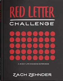 Red Letter Challenge: A 40 Day Life Changing Experience