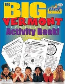 The Big Vermont Reproducible (The Vermont Experience)