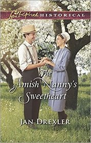 The Amish Nanny's Sweetheart (Amish Country Brides, Bk 2) (Love Inspired Historical, No 416)