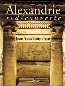 Alexandrie redecouverte (French Edition)
