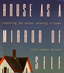 House as a Mirror of Self