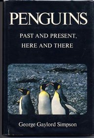 Penguins: Past and Present, Here and There