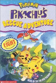 Pikachu's Rescue Adventure (Pokemon)