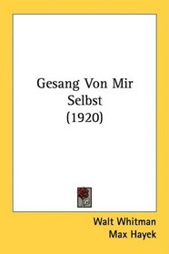 Gesang Von Mir Selbst (1920) (German Edition)