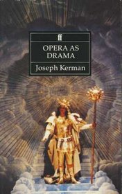 Opera as Drama --1989 publication.