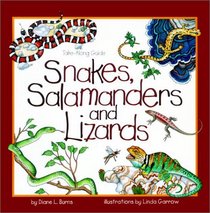 Snakes, Salamanders and Lizards (Take-Along Guide)