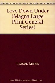 Love Down Under (Magna Large Print General Series)