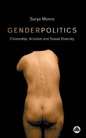 Gender Politics: Citizenship, Activism, and Sexual Diversity