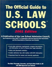 Official Guide to U.S. Law Schools 2001 (Official Guide to Us Law Schools)