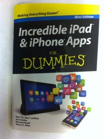 (Mini Edition) Incredible iPad & iPhone Apps FOR DUMMIES (Mini Edition)