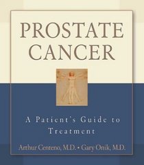 Prostate Cancer : A Patient's Guide to Treatment