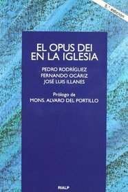 El Opus Dei en la Iglesia: Introduccion eclesiologica a la vida y el apostolado del Opus Dei (Coleccion Cuestiones fundamentales) (Spanish Edition)