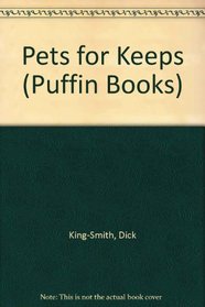 Pets for Keeps (Puffin Books)