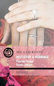 Mistletoe and Marriage (Romance)