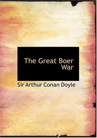 The Great Boer War (Large Print Edition)