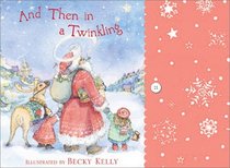 And Then In A Twinkling: Christmas Notecards from Becky Kelly