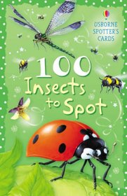 100 Insects to Spot (Usborne Spotters Cards)