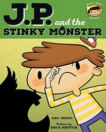 JP and the Stinky Monster: Feeling Jealous (My Emotions and Me)