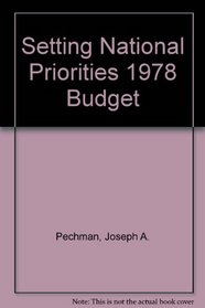 Setting National Priorities: The 1978 Budget