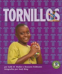 Tornillos / Screws (Libros De Fisica Para Madrugadores / Early Bird Physics) (Spanish Edition)