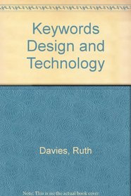 Keywords Design and Technology
