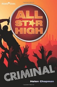 Criminal (All Star High)