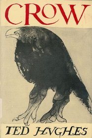 Crow: From the life and songs of the crow