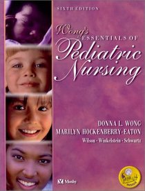 Wong's Essentials of Pediatric Nursing (Book with CD-ROM)