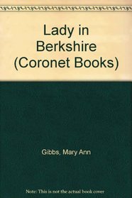 Lady in Berkshire (Coronet Books)