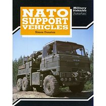 NATO Support Vehicles (Military Vehicles Fotofax)