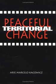 Peaceful Territorial Change (Studies in International Relations)