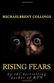 Rising Fears
