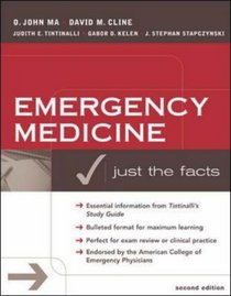 Emergency Medicine: A Comprehensive Study Guide (Just the Facts)