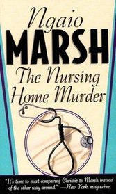 The Nursing Home Murder (Roderick Alleyn, Bk 3)