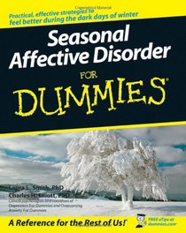 Seasonal Affective Disorder For Dummies (For Dummies (Health & Fitness))