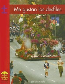 Me gustan los desfiles (Yellow Umbrella Books (Spanish)) (Spanish Edition)