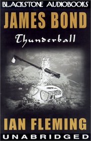 Thunderball: Library Edition (James Bond 007 (Blackstone))