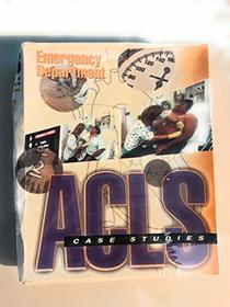 Acls Case Studies: Emergency Room Department